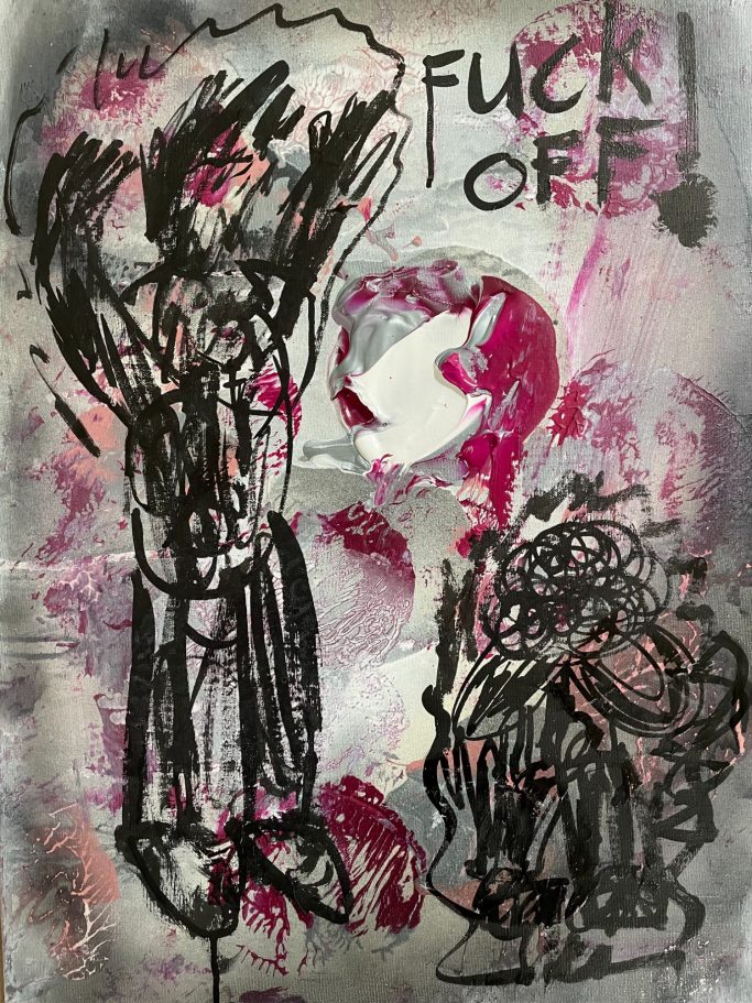 Relationship status: Fuck Off (1/2) 50 x70